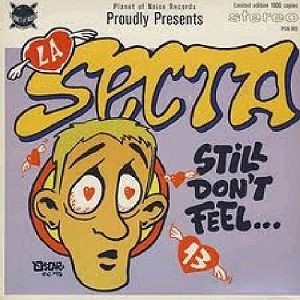 La Secta - Still Don't Feel (CD)