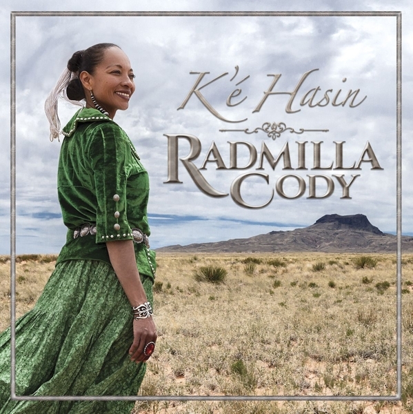 Radmilla Cody - Ke' Hasin (CD)