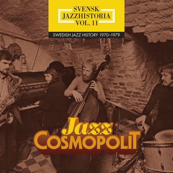 Various Artists - Svensk Jazzhistoria Vol. 11 - Swedish Jazz History 1970 - 1979 - Jazz Cosmopolit (4 CD)