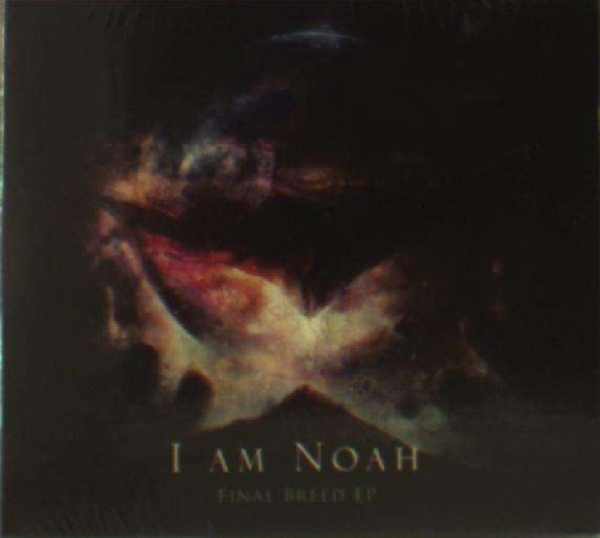 I Am Noah - Final Breed (CD)