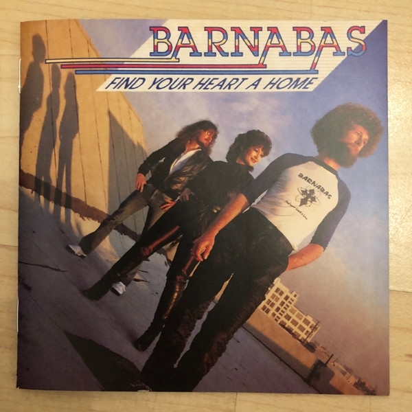 Barnabas - Find Your Heart A Home (CD) (Remastered)