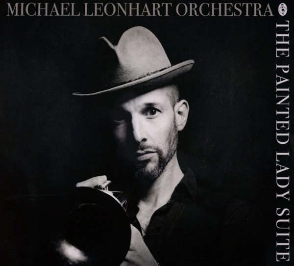 Michael Leonhart Orchestra - The Painted Lady Suite (CD)
