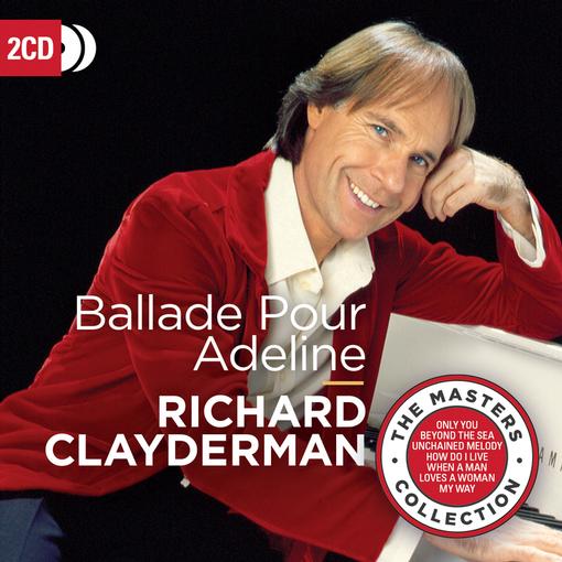 Richard Clayderman - Ballade Pour Adeline (2 CD)