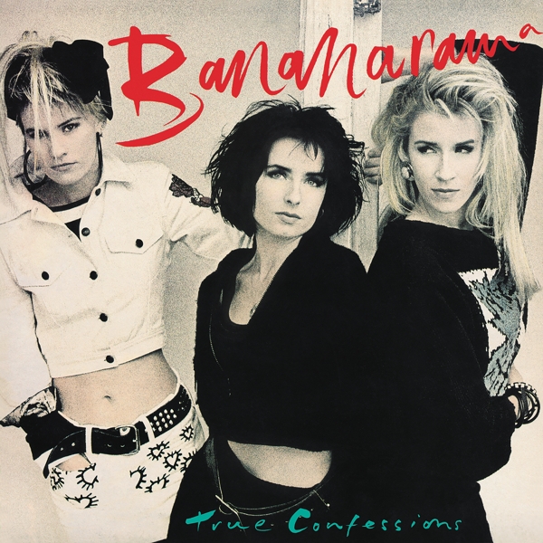 Bananarama - True Confessions (CD) (Remastered) (Collector's Edition)