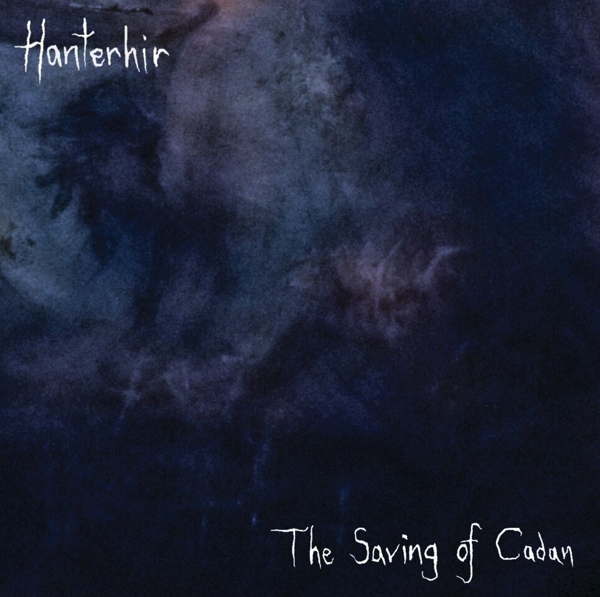 Hanterhir - The Saving of Cadan (2 CD)