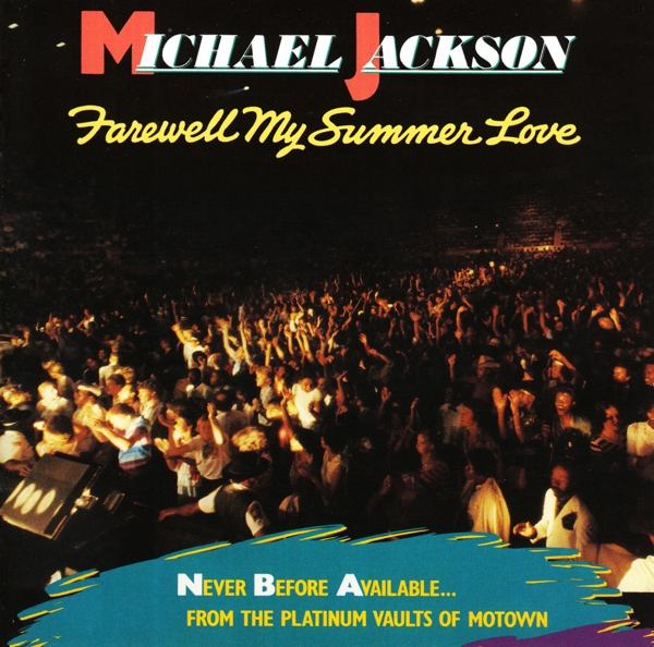 Michael Jackson - Farewell My Summer Love (CD)