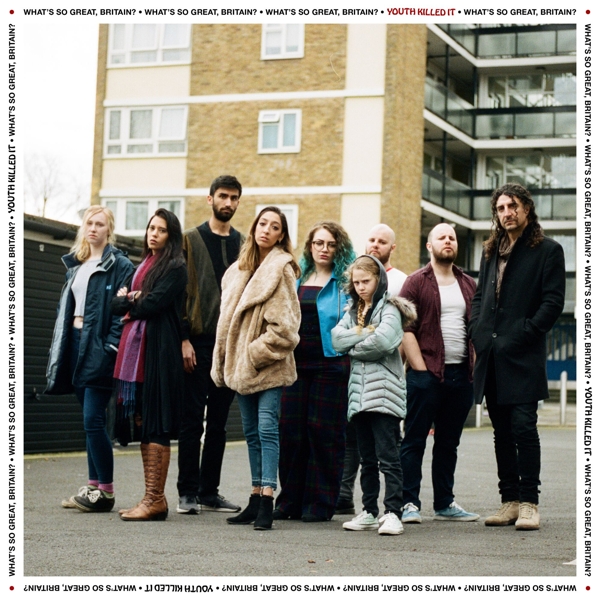 Youth Killed It - What's So Great, Britain? (LP) (Coloured Vinyl)