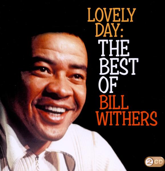 Bill Withers - Lovely Day: The Best Of Bill Withers (2 CD)