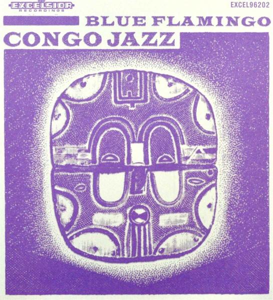 Blue Flamingo - Congo Jazz (CD)