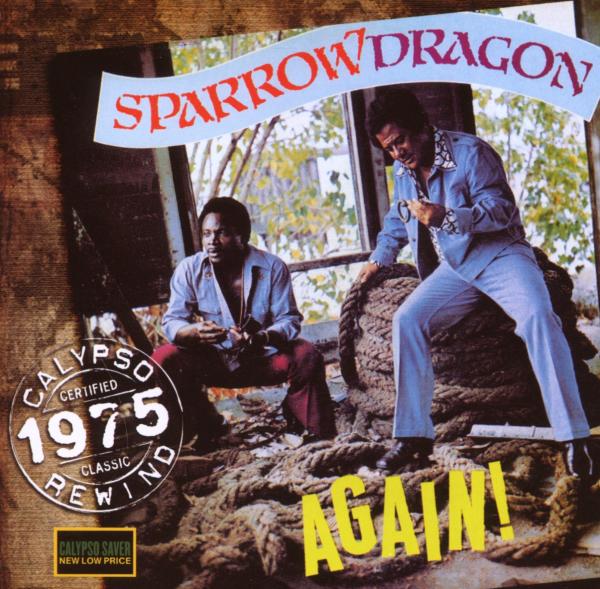Mighty Sparrow & Byron Lee - Again (Sparrow Dragon)