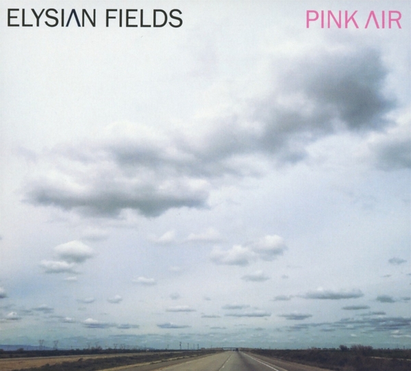 Elysian Fields - Pink Air (CD)