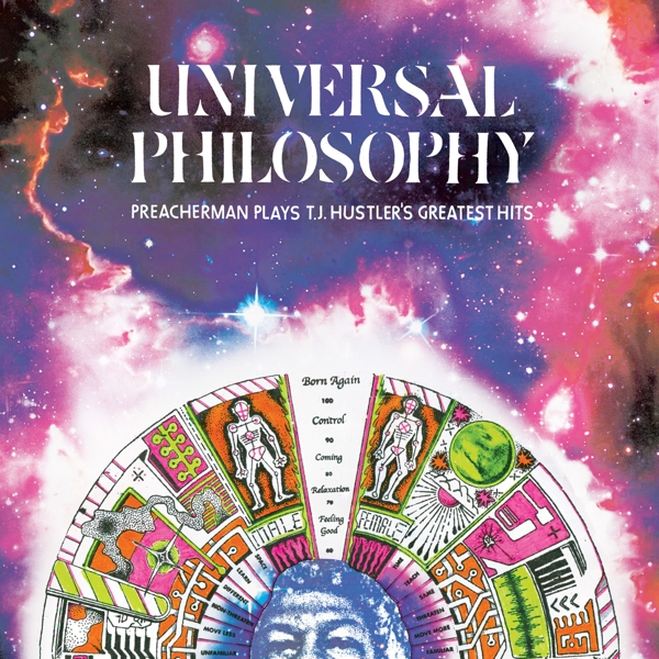 Preacherman - Universal Philosophy: Preacherman Plays T.J. Hustlers Greatest Hits (CD)