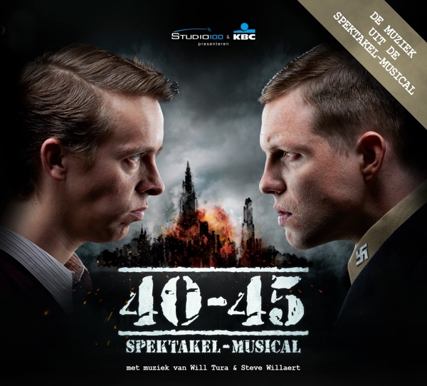 Will Tura, Steve Willaert - 40-45 Spektakel - Musical (2 CD)