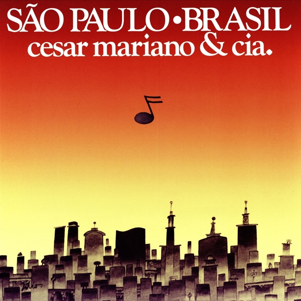 Cesar Mariano & Cia. - São Paulo Brasil (LP)