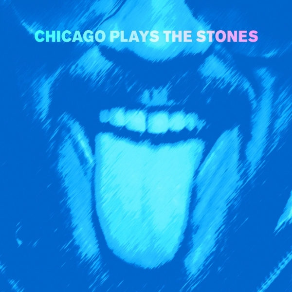 Various Artists - Chicago Plays The Stones (LP) (Coloured Vinyl)