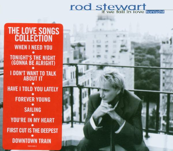 Rod Stewart - If We Fall In Love Tonight