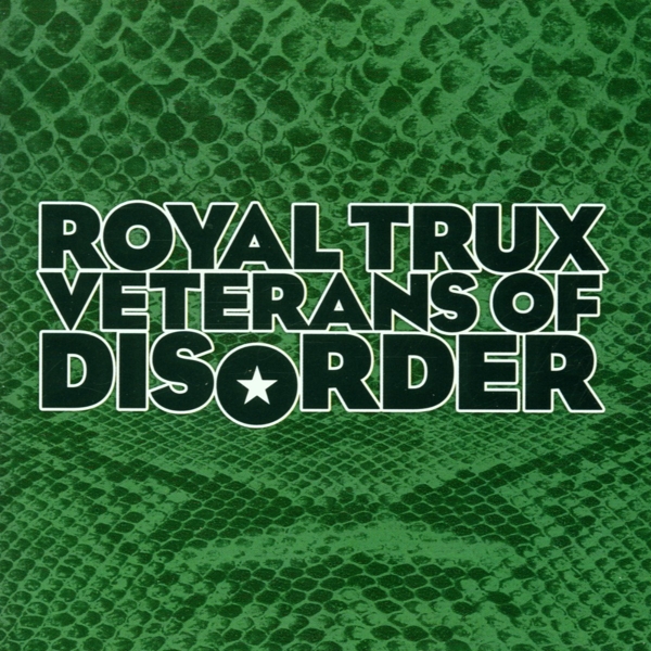 Royal Trux - Veterans Of Disorder (CD)