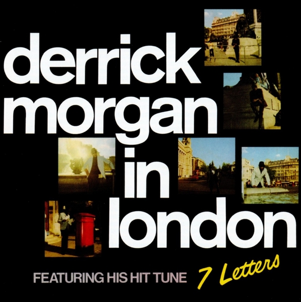 Derrick Morgan - Derrick Morgan In London (CD)