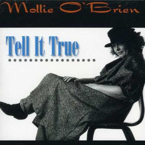 Mollie O'Brien - Tell It True (CD)