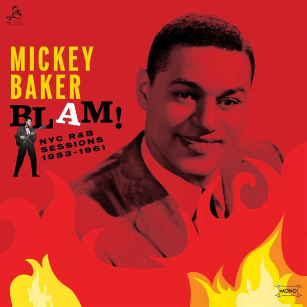 Mickey Baker - Blam! The NYC R&B Sessions (LP)