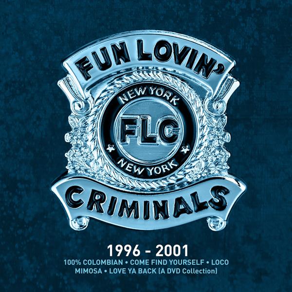 Fun Lovin' Criminals - 1996 - 2001 (5 CD)