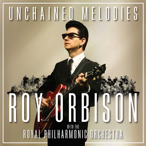 Roy Orbison - Unchained Melodies: Roy Orbiso (CD)