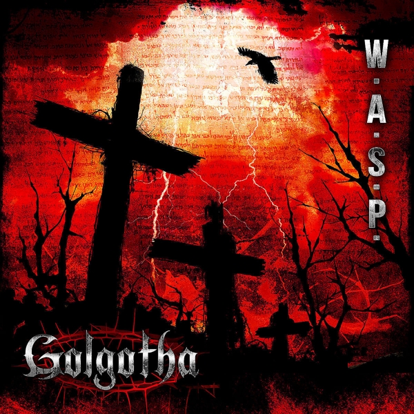 W.A.S.P. - Golgotha (CD)