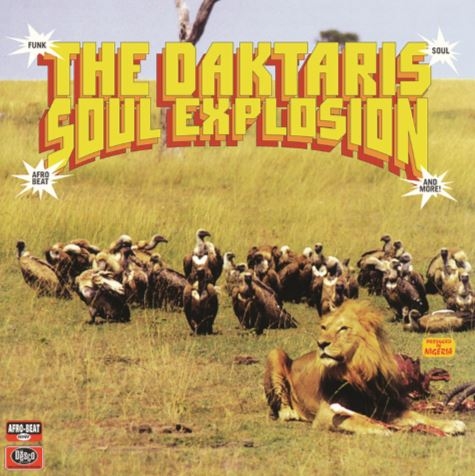 The Daktaris - Soul Explosion (LP) (Remastered)