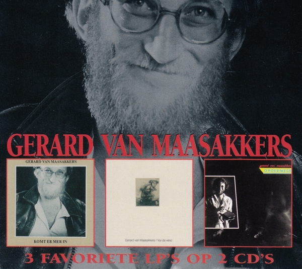 Gerard Van Maasakkers - 3 Favoriete LP's Op 2 CD's (2 CD)