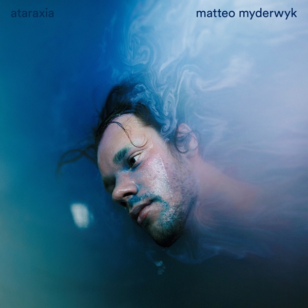 Matteo Myderwyk - Ataraxia (CD)