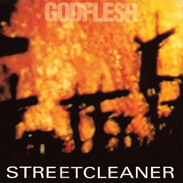 Godflesh - Streetcleaner (LP)