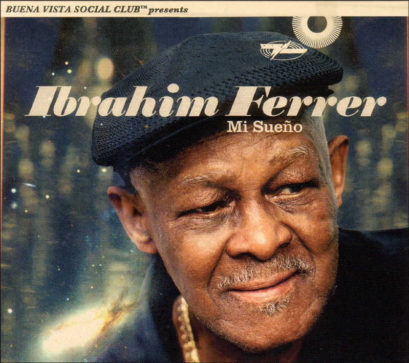 Ibrahim Ferrer - Mi Sueno (CD)