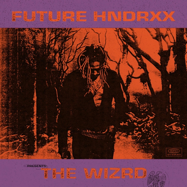 Future - Future Hndrxx Presents: The Wi