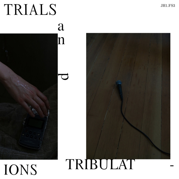 JH1.FS3 - Trials And Tribulations (LP)