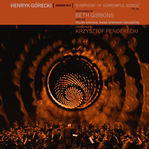 Beth Gibbons, Polish National Radio Symphony Orchestra, Krzysztof Penderecki - Symphony No. 3 (Symphony Of Sorrowful Songs) Op. 36 (LP)