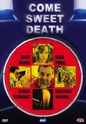 Movie - Come Sweet Death