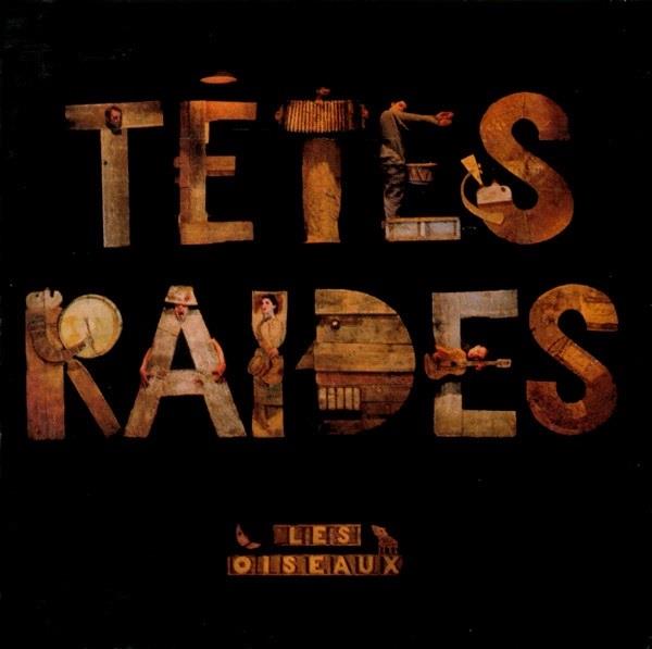 Têtes Raides - Les Oiseaux (CD)