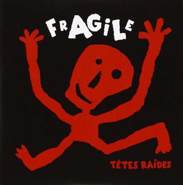 Têtes Raides - Fragile (CD)