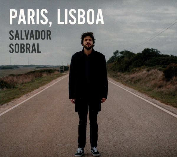 Salvador Sobral - Paris, Lisboa (CD)