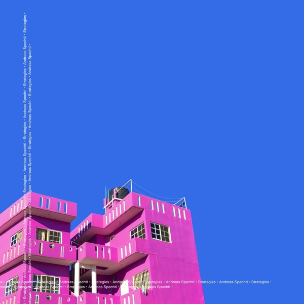 Andreas Spechtl - Strategies (CD)