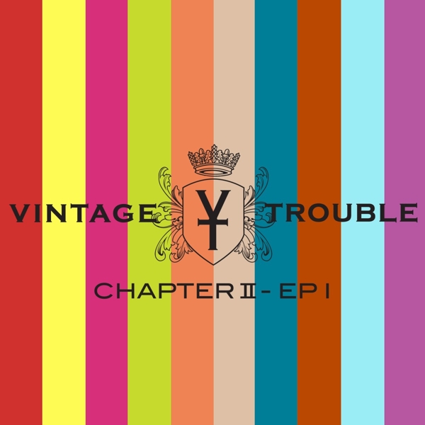 Vintage Trouble - Chapter II (LP)