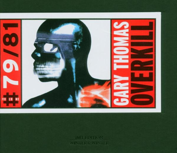 Gary Thomas - Overkill