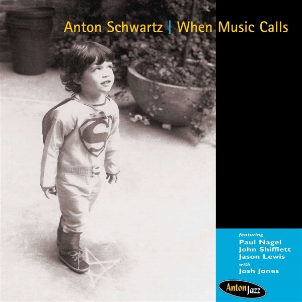 Anton Schwartz - When Music Calls (CD)