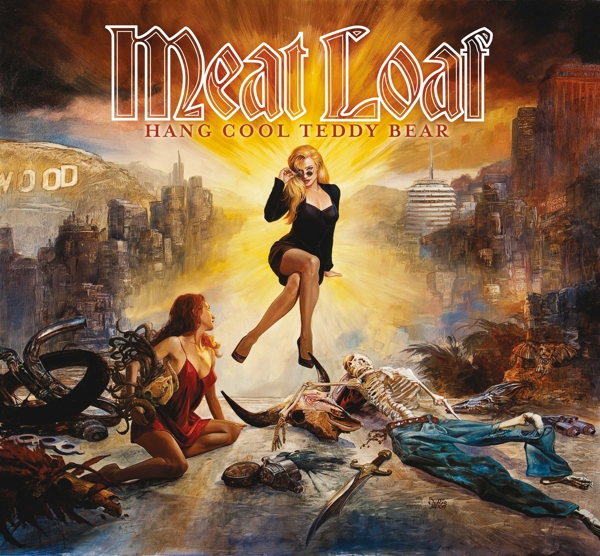 Meat Loaf - Hang Cool Teddy Bear (CD)