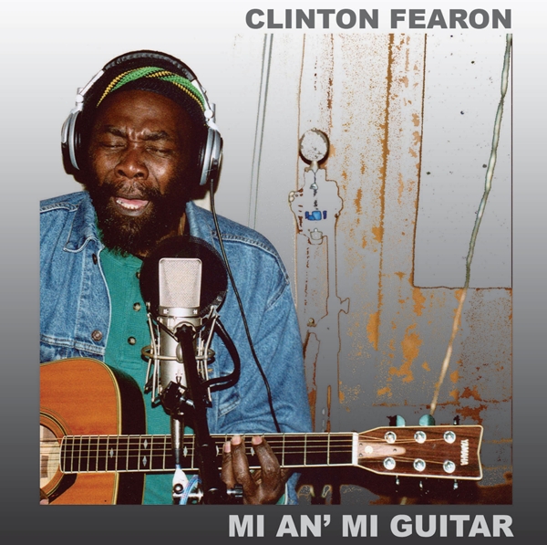 Clinton Fearon - Mi An' Mi Guitar (CD)