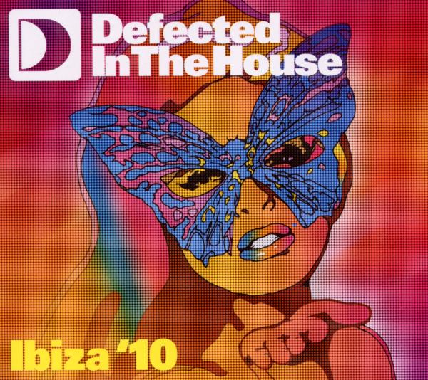 Various Artists - Defected In The House Ibiza 2010