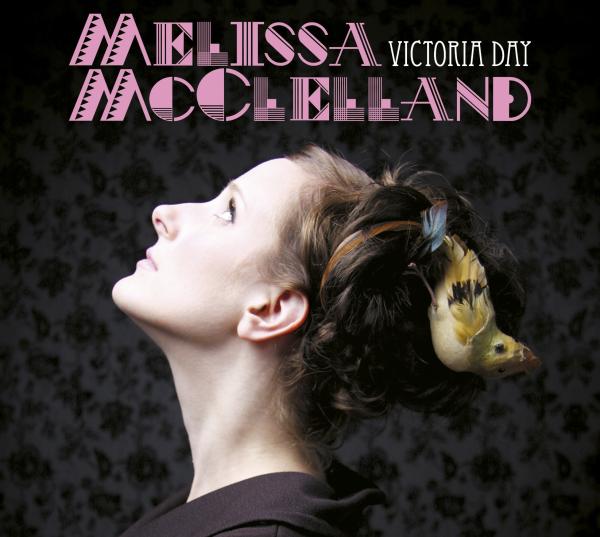 Melissa McClelland - Victoria Day
