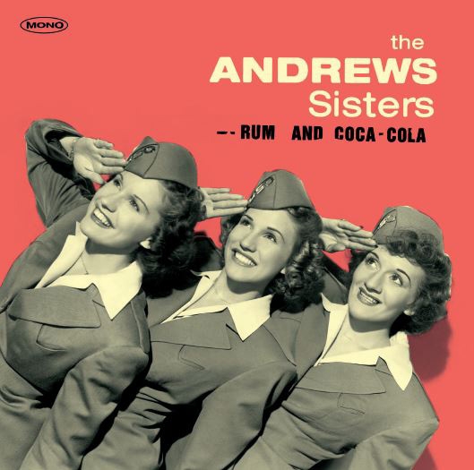 The Andrews Sisters - Rum And Coca-Cola (LP) (Remastered)