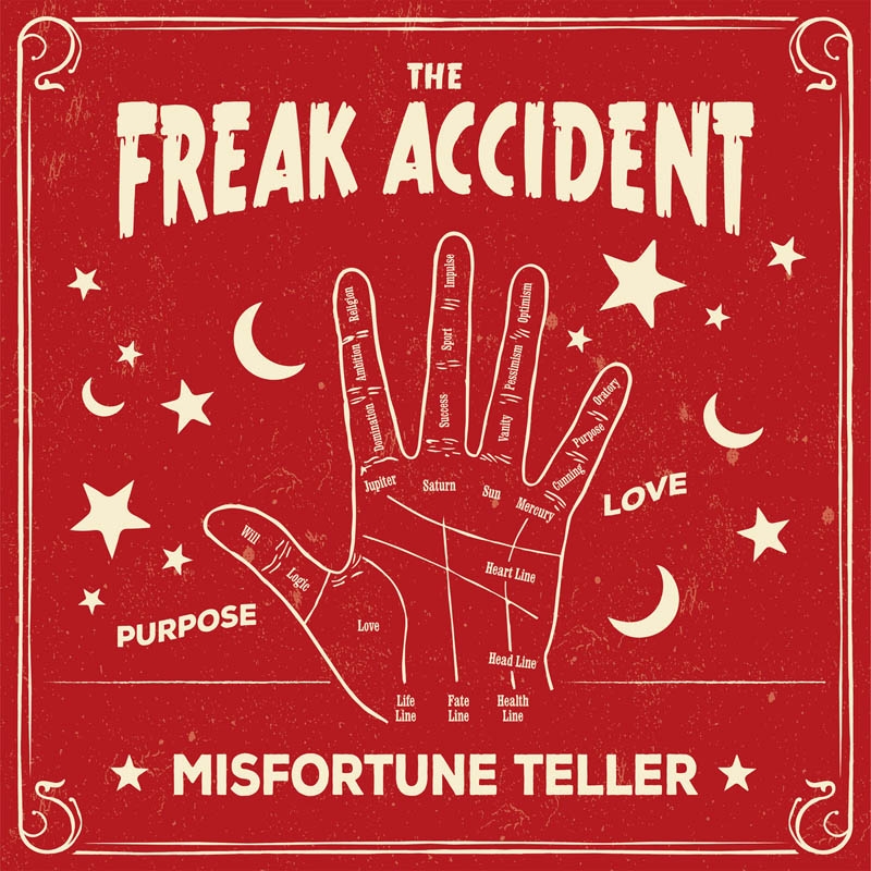 The Freak Accident - Misfortune Teller (CD)