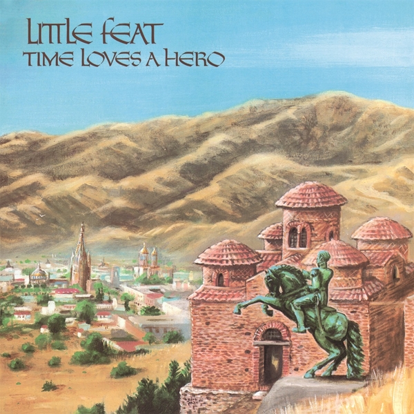 Little Feat - Time Loves A Hero (LP) (Remastered)